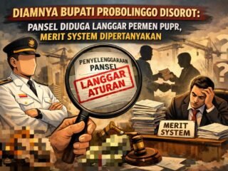 Diamnya Bupati Probolinggo Disorot: Pansel Diduga Langgar Permen PUPR, Merit System Dipertanyakan